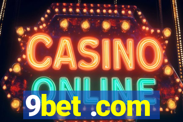 9bet .com